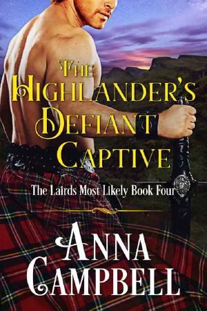 [The Lairds Most Likely 04] • The Highlander's Defiant Captive